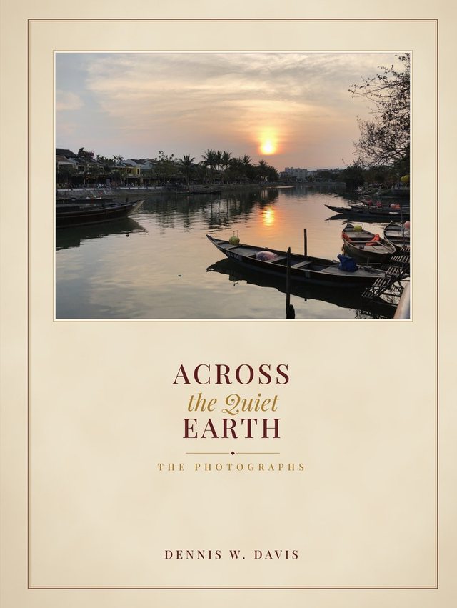 Across the Quiet Earth: The Photographs cover