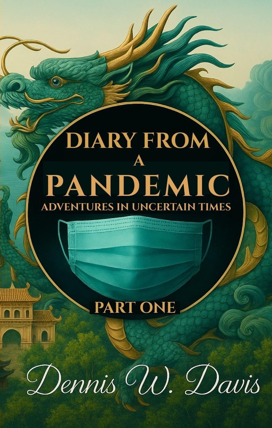 Diary From A Pandemic: Part One cover