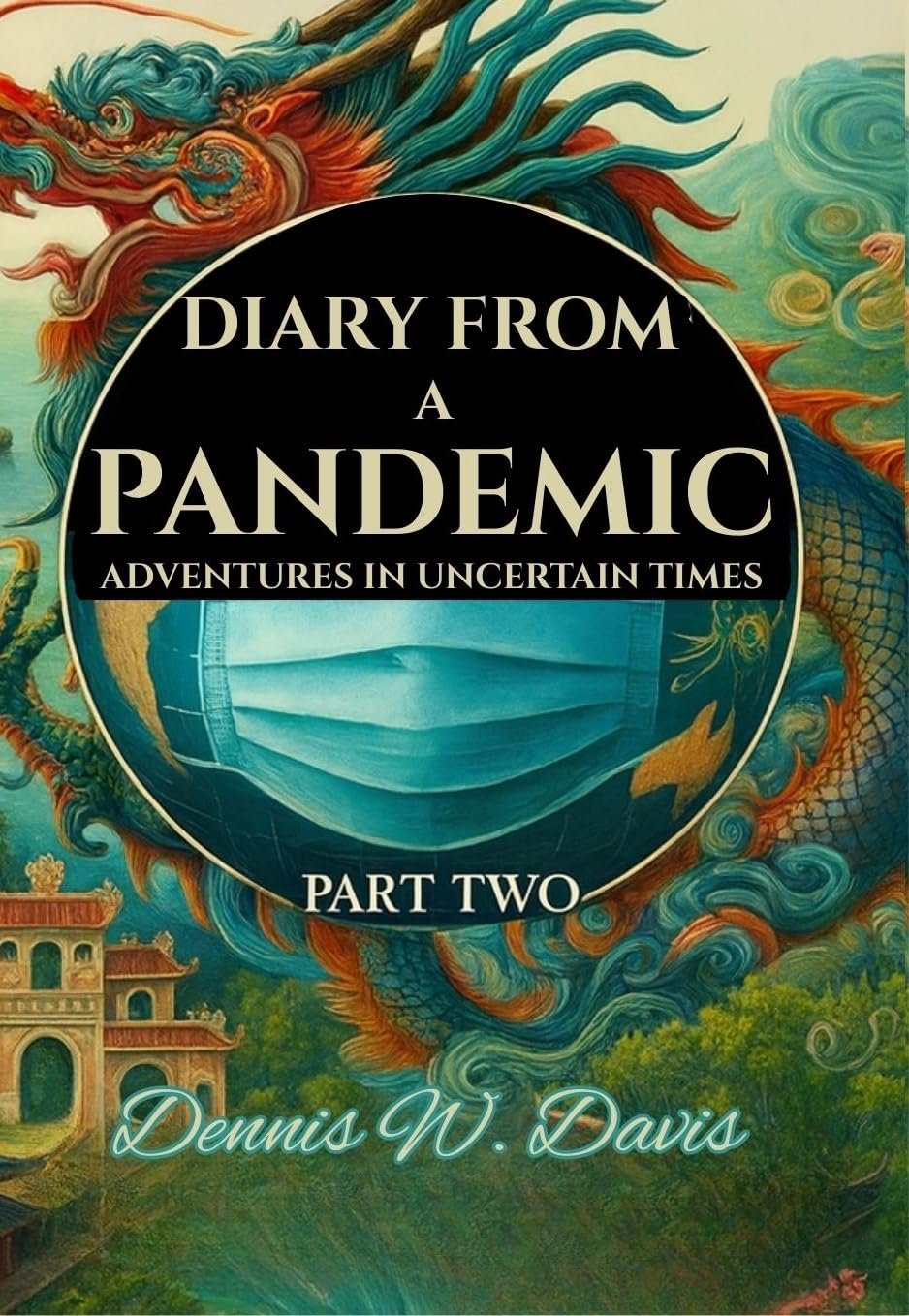 Diary From a Pandemic: Part Two cover